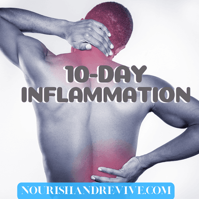 Reduce your inflammation in 10 days!