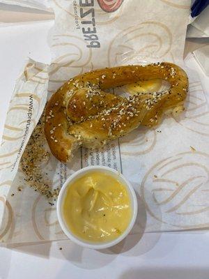 Everything pretzel  with cheese sauce