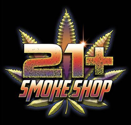 21+ Smoke Shop