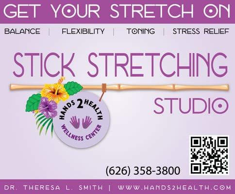 Southern California's 1st Stick Stretching Studio by Hands 2 Health Wellness Center