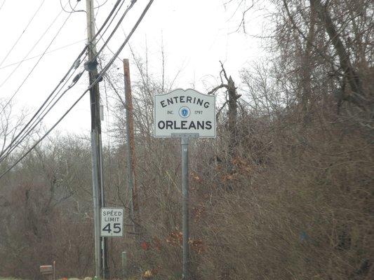 Entering Orleans sign. Do you know what is on the other side? Yep, it is Brewster.