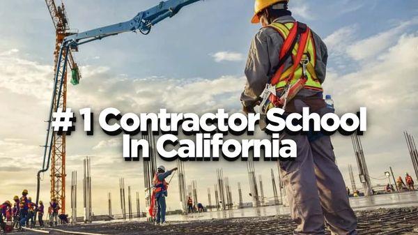 #1 Contractors School In California