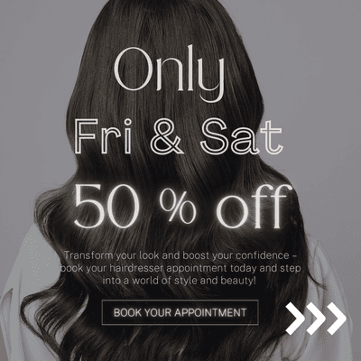 Get 50 % OFF for Hair services!!! November 3-4 only! Hurry up!