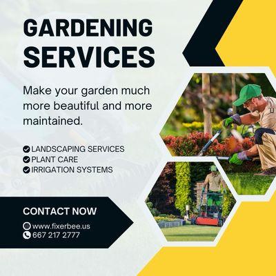 FIXER BEE, GARDENING SERVICES