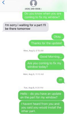 Text message chain of him going ghost and not fixing my window. (1/2)