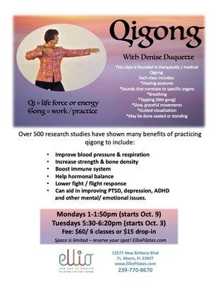 Qigong on Mondays 1pm and Tuesdays 5:30pm starts in October.