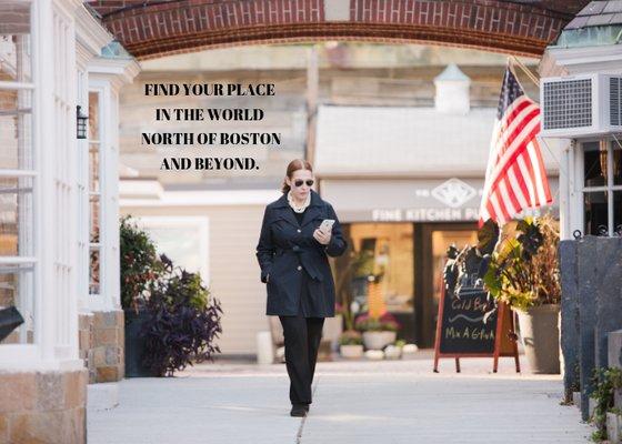 Helping you find your place in the world north of Boston and beyond.