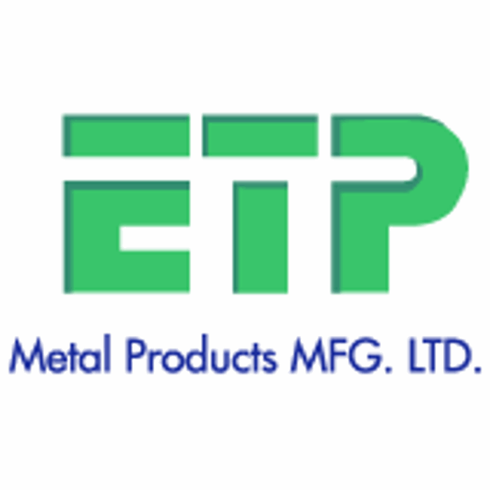 ETP Metal Products Mfg Ltd